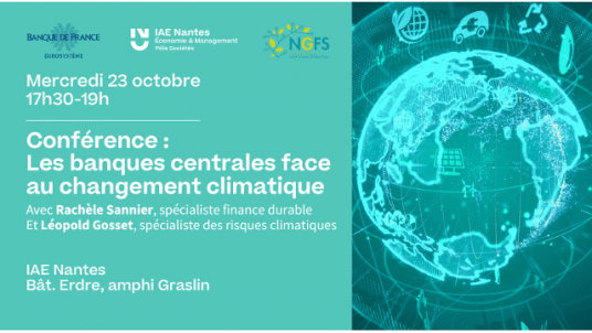 [ CONFÉRENCE ]  Les banques centrales face au changement climatique